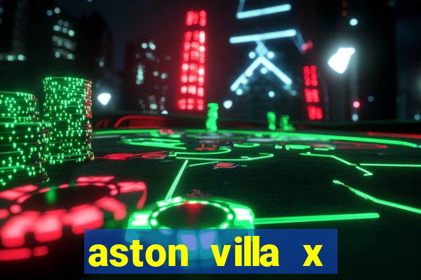 aston villa x brentford palpite